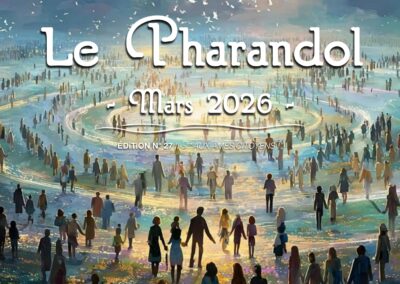 Le Pharandol 27 – Aux Âmes Citoyens !